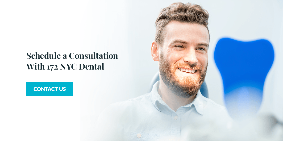 Schedule a Consultation With 172 NYC Dental